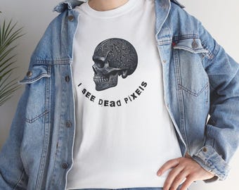 Camiseta ciberpunk con el mensaje "Veo píxeles muertos" de Hacker o programador. Ideal para: frikis, tecnología, Kali, ciberseguridad, Linux, hackers, estilo hacker