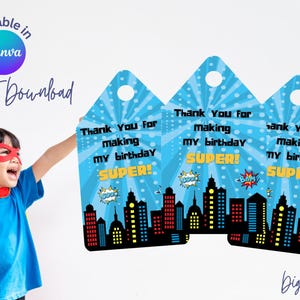 Superhero Birthday Party Tag Gift bag favor tag thank you for coming Party Download Editable Canva Template Instant Download - MZ18