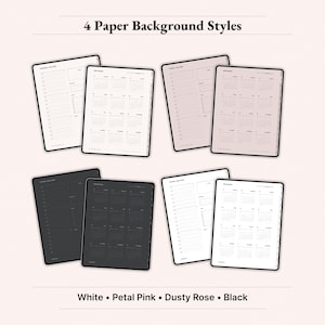Four paper background styles preview for 2026 digital planner on iPad: White, Petal Pink, Dusty Rose and Black. Shows yearly calendar and weekly layouts in each color theme with minimalist typography. Aesthetic GoodNotes Notability planner bundle offering multiple background options to match your style. Instant download digital planner PDF.