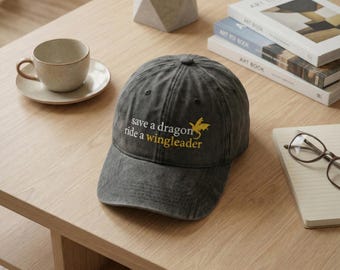 Save a Dragon Ride a Wingleader Embroidered Hat, Fourth Wing Inspired Cap, Fantasy Dragon Rider Bookish Gift