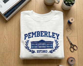 Pemberley Est 1813 Bookish Embroidered Sweatshirt, Pride and Prejudice Mr Darcy Shirt