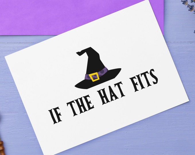 Greeting Card // If the Hat Fits  // Witchcraft // Magic // Humor // Friendship