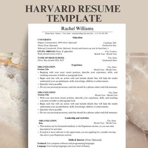 Puede incluir: Una plantilla de currículum diseñada para estudiantes de la Universidad de Harvard. La plantilla incluye secciones para educación, experiencia, liderazgo y actividades, y habilidades e intereses. La plantilla está formateada para ser concisa y fácil de leer.