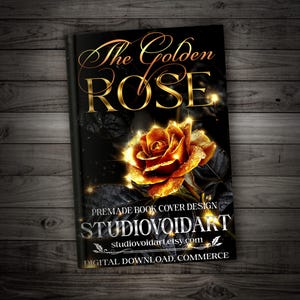 Okładka książki fantasy Golden Rose - Dark Floral Premade Design, Fairytale Romance Ebook Art, dostosowywalny szablon Kindle, pobieranie cyfrowe