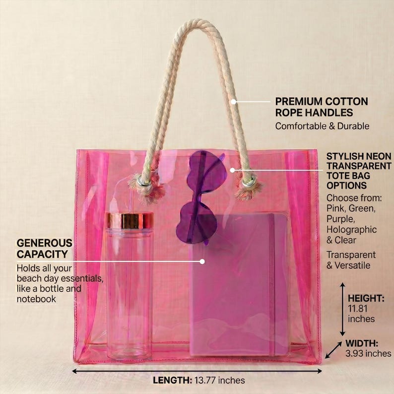 May include: A pink transparent tote bag with cream-colored rope handles. The bag contains a pink notebook, a clear water bottle, and purple sunglasses. The bag is 13.77 inches long, 11.81 inches high, and 3.93 inches wide.