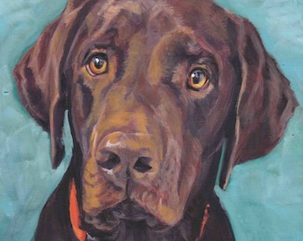 Labrador retriever dog PORTRAIT ART canvas PRINT of LAShepard painting 8x10" chocolate lab