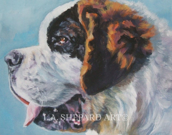 st SAINT Bernard dog portrait art canvas PRINT of LA Shepard painting 8x10