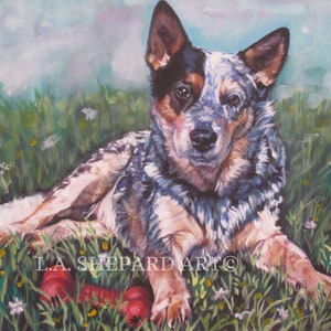 Australian Cattle Dog blue HEELER art PRINT of LA Shepard painting 8x10