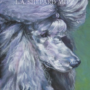 Standard POODLE dog art PORTRAIT PRINT of LAShepard painting 8x10