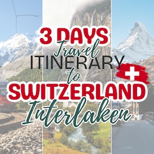 Roteiro de viagem para Interlaken, Suíça, Guia de viagem para a Suíça, Guia PDF, Viagem pela Europa, Dicas de viagem, Roteiro digital