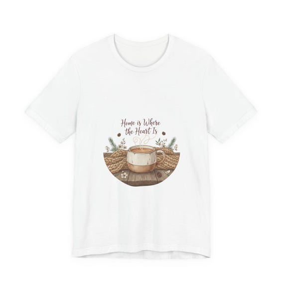 Home is Where the Heart Is Tee | cozycore, hygge winter snuggle season