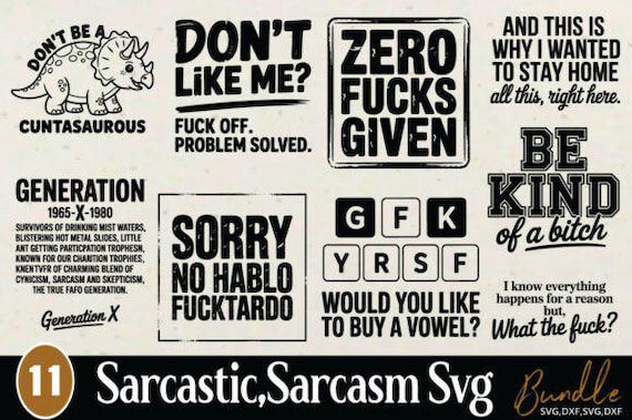Sarcastic SVG Bundle, Sarcasm Svg Bundle