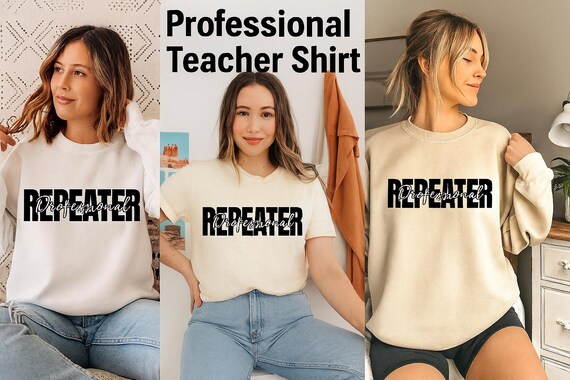Professional Repeater Teacher Shirt