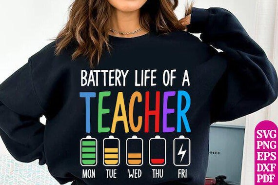 Battery Life of a Teacher Svg Png, Funny
