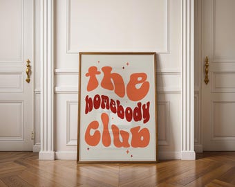 Retro Homebody Club Print: Groovy Orange Red Typography (Digital Download)