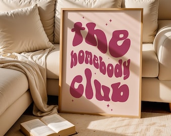 Homebody Club Pink Retro Print: Groovy Typografie Wandkunst (Digitaler Download)