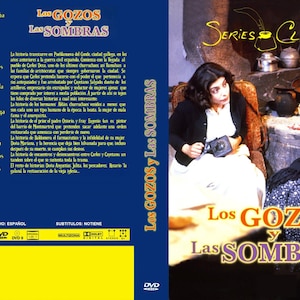 May include: DVD cover for "Los Gozos y Las Sombras," a Spanish drama. The cover shows two women in period dress, with the title in orange and purple. The DVD case also includes cast and crew information.