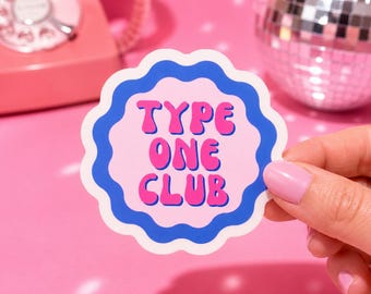 Pegatina de vinilo del Club de la Diabetes Tipo Uno, calcomanía impermeable para portátil o vaso para personas con diabetes tipo 1.