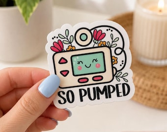 Pegatina de vinilo "So Pumped" para bomba de insulina, pegatina impermeable para diabetes tipo 1 para portátil o vaso.