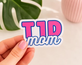T1D Mom Vinyl Sticker, Type 1 Diabetes Waterproof Decal for Laptop or Tumbler