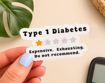 Funny Diabetes Vinyl Sticker, Waterproof Type 1 Diabetes Laptop Tumbler Decal