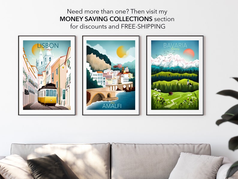 May include: Three framed travel art prints. The prints feature illustrations of Lisbon, Amalfi, and Bavaria. The Lisbon print shows a yellow tram on a cobblestone street. The Amalfi print depicts a coastal town. The Bavaria print shows mountains and a green landscape. Text on the image says "Need more than one? Then visit my MONEY SAVING COLLECTIONS section for discounts and FREE-SHIPPING."