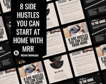 8 Lucrative Side Hustles You Can Start from Home - Ebook with Master Resell Rights | Digital Products Guide for Extra Income |Passive Income