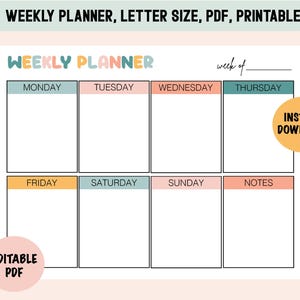 May include: A printable weekly planner with a colorful design. The planner has sections for each day of the week, including Monday, Tuesday, Wednesday, Thursday, Friday, Saturday, Sunday, and a notes section. The planner is labeled "WEEKLY PLANNER" in a colorful font. The text "week of" is followed by a blank line for writing in the date. The planner is labeled "EDITABLE PDF" and "INSTANT DOWNLOAD".