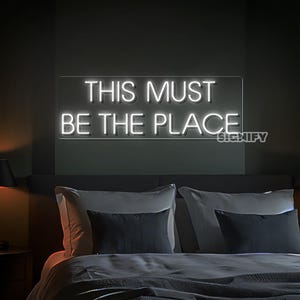 This Must Be The Place Neon Signs,Bedroom，holiday decor,Home Decor Neon Lights,Neon Signs for Living Room,gifts for him,Gifts for her