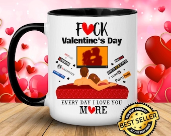 Funny Valentine's Day Mug, Adult Humor Anniversary Gift (Digital Download PNG File)
