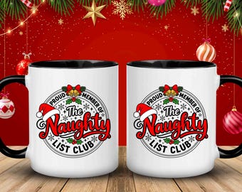 Start your mornings with Proud Member of the Naughty List Club