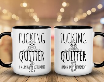 Lustige Ruhestands-Tasse, individuelles 'Fucking Quitter' Design (digitaler Download)