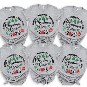 Family Matching Christmas Tshirt, Christmas Crew 2025 Shirt, Family Christmas 2025 Shirt, Christmas crew matching shirts, 400116