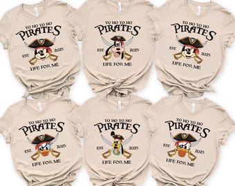 Custom All Characters Disney Pirates Shirt, Yo Ho Yo Ho A Pirate's Life for Me Disney Cruise Shirt, Disney Family Cruise Tee, 100926