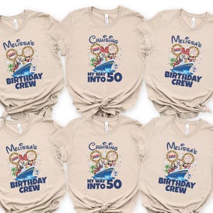 Disney Cruise Birthday Crew Shirt, Disney Cruising My Way into 50 Shirt, Birthday Group Shirt, Cruise Birthday 2025, 100895