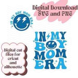 In My Boy Mom Era svg, png files, boy mom era svg for shirts, hats, sweatshirts, bags, silhouette, cricut cut files, digital download files