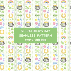 May include: A St. Patrick's Day seamless pattern with a repeating design of pots of gold, rainbows, shamrocks, horseshoes, and bows on a white background. The text "ST. PATRICK'S DAY SEAMLESS PATTERN 12X12 300 DPI" is displayed in a green rectangle.
