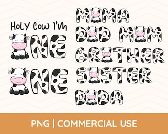 Holy Cow I'm One PNG, First Birthday, Cow Birthday, Cow Png, Farm Birthday, Farm Animal, Barn Animals, Barn Png, Family Shirts, Bundle