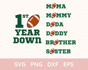 1st Year Down PNG, 1st Year Down SVG,  First Year Down, Football One Svg, Football One Png, Football Party, First Birthday Png, 1 Year Old