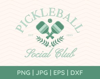 Pickleball Social Club Png, Pickleball Svg, Social Club Svg, Country Club Svg, Tennis Svg, Pickleball Design, Summer Png, Preppy Png, Cricut
