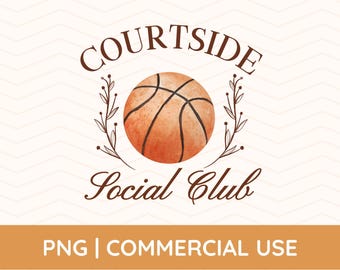 Basketball Courtside Social Club, Aesthetic Basketball Mom, Loud and Proud Basketball Mom, Courtside Social Club PNG, Basketball Game Day