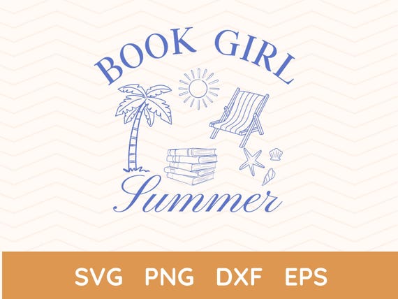 Book Girl Summer Png, Book Lover SVG, Summer Png, Reader, Beach Png, Gift for Her, Fantasy Reader, Coastal Png, Book Png, Book Club