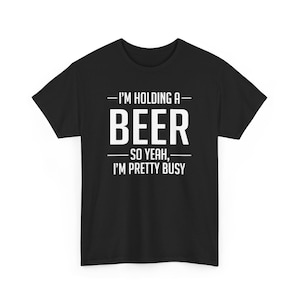 Hold My Beer Unisex Tee, Hilarious Drunk Friend Gift, Beer Lover Shirt, Funny Drinking Graphic Tee, Party Humor T-Shirt