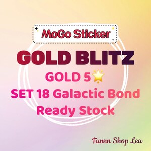 Golden Blitz 2 MoGoステッカー GOLD5 - SET 18 銀河の絆 | 迅速な配送 | 1枚価格