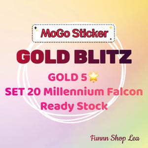 Golden Blitz 2 MoGo Sticker GOLD5 - SET 20 Millenium Falke | Schnelle Lieferung | 1 Stück Preis