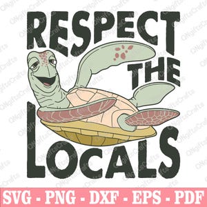 Respecteer de lokale bevolking Svg, zomervakantie Svg, strandreis Svg, zeeschildpad ontwerp Png, stripfiguur Svg, familievakantie Svg, Vacay-modus