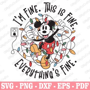 May include: A cartoon illustration of Mickey Mouse tangled in Christmas lights with the text "I'M FINE. This is FINE. EVERYTHING'S FINE." Mickey is wearing red shorts and yellow shoes. A power outlet is also visible.