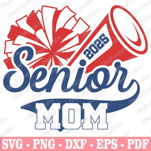 Senior Mom 2025 Graduation Svg, Proud Class of 2025 Svg, Graduation 2025 Svg, Proud Senior Mom Svg, Teacher Life Svg, Graduation Svg
