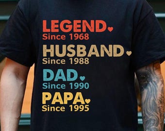 Personalized Legend Husband Daddy Papa Since Svg, Father's Day Svg, Custom Dad Svg, Dad Life Svg, Gifts For Husband, Father's Day Shirt