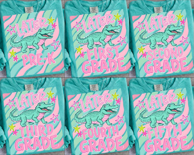 Peut inclure: T-shirts &agrave; manches longues de couleur sarcelle avec un motif d'alligator vert et le mot "LATER" au-dessus du texte du niveau scolaire. Les niveaux scolaires incluent la maternelle, la premi&egrave;re ann&eacute;e, la deuxi&egrave;me ann&eacute;e, la troisi&egrave;me ann&eacute;e, la quatri&egrave;me ann&eacute;e et la cinqui&egrave;me ann&eacute;e.